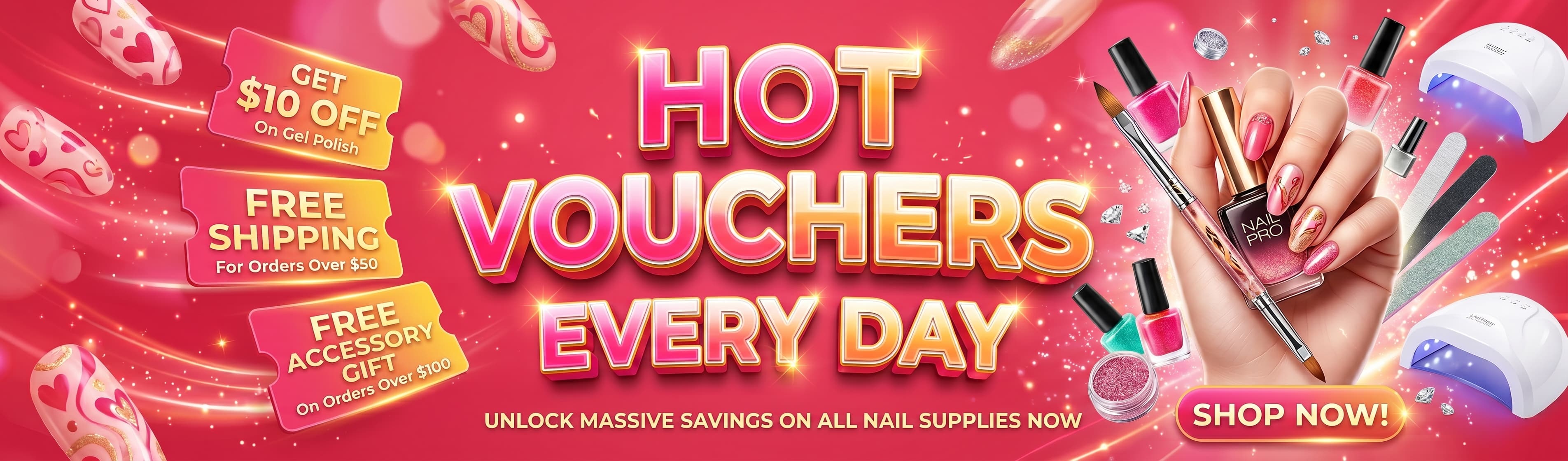 Hot vouchers every day for nail supplies